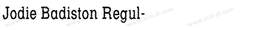 Jodie Badiston Regul字体转换